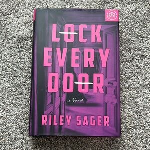Lock Every Door by Riley Sager - Hardcover